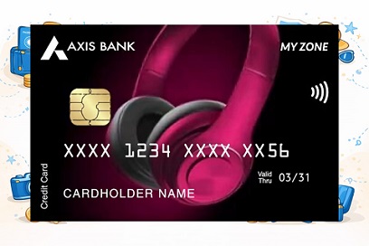 Axis Bank My Zone Easy Credit Card